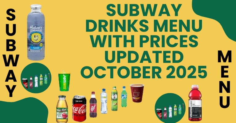 Subway Drinks Menu With Prices Updated October 2025