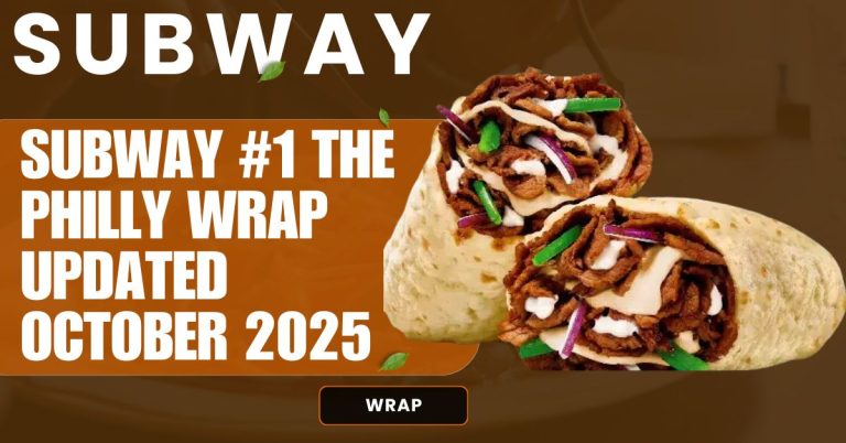 Subway #1 The Philly Wrap Updated October 2025