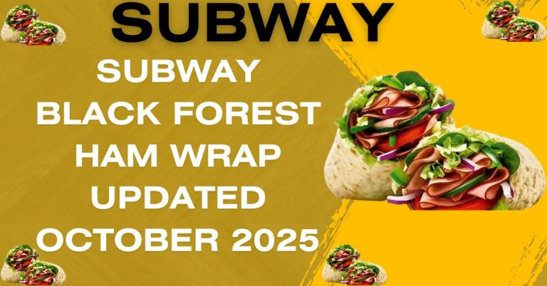 Subway Black Forest Ham Wrap Updated October 2025